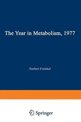 Year in Metabolism 1977