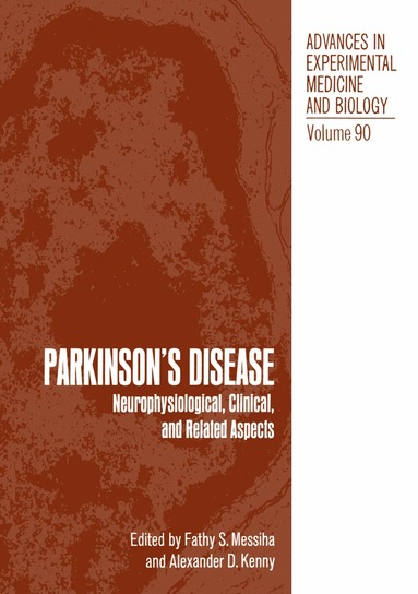 F. Messiha - Parkinson’s Disease, Häftad