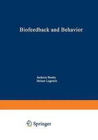 bokomslag Biofeedback and Behavior