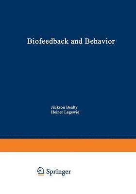 bokomslag Biofeedback and Behavior