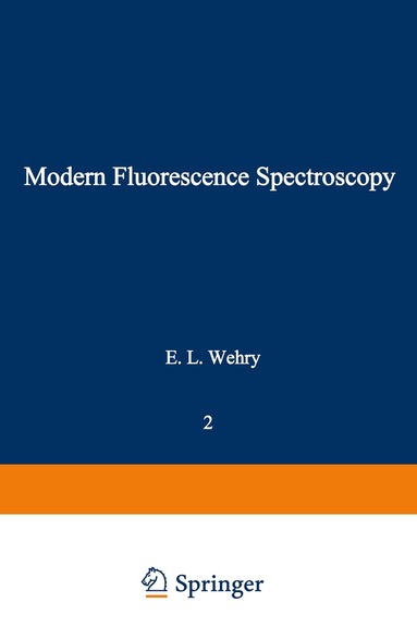 Earl Wehry - Modern Fluorescence Spectroscopy, Häftad