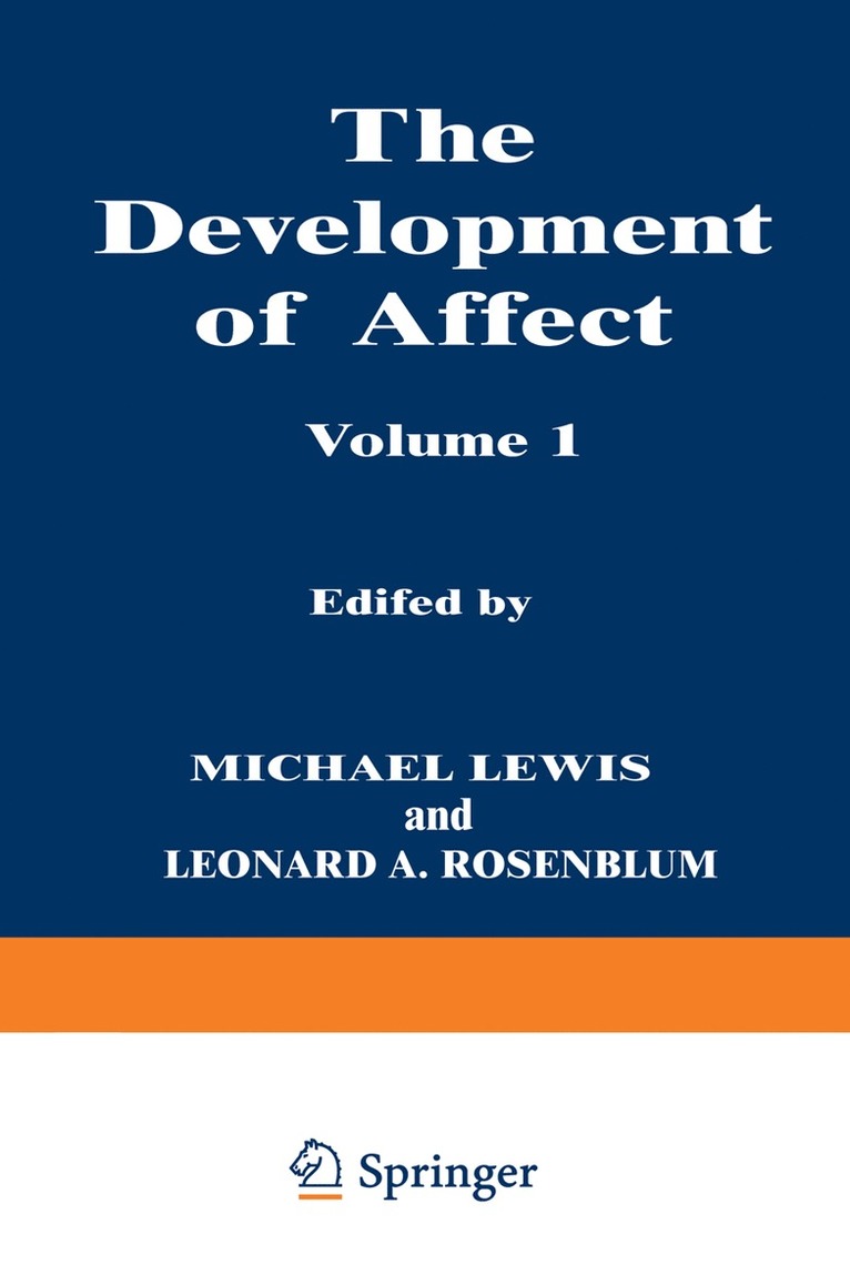 The Development of Affect 1