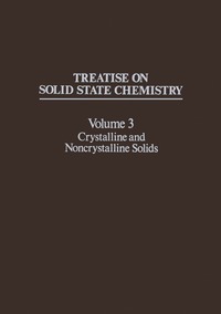 bokomslag Treatise on Solid State Chemistry