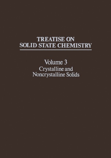 bokomslag Treatise on Solid State Chemistry