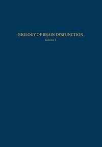 bokomslag Biology of Brain Dysfunction