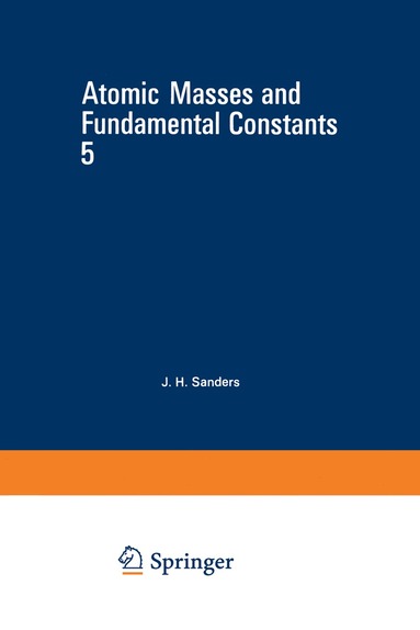 bokomslag Atomic Masses and Fundamental Constants 5