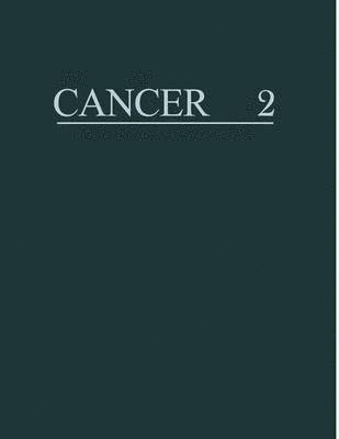 Cancer a Comprehensive Treatise 2