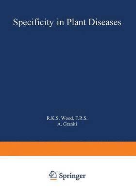 Specificity in Plant Diseases 1