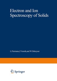 bokomslag Electron and Ion Spectroscopy of Solids