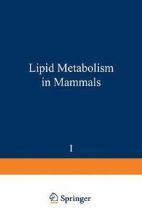 bokomslag Lipid metabolism in mammals