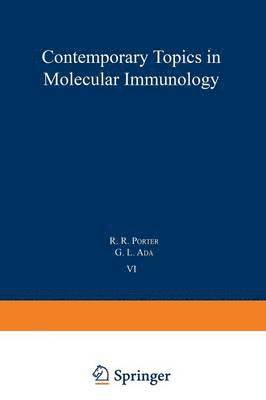 R. Porter - Contemporary Topics in Molecular Immunology, Häftad
