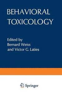 bokomslag Behavioral Toxicology