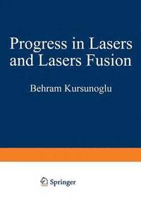 bokomslag Progress in Lasers and Laser Fusion