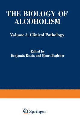 bokomslag The Biology of Alcoholism