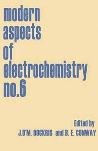 bokomslag Modern Aspects of Electrochemistry No. 6