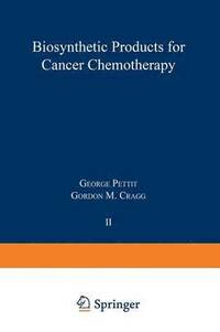 bokomslag Biosynthetic Products for Cancer Chemotherapy