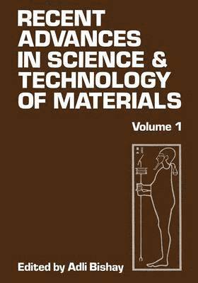 Recent Advances in Science and Technology of Materials 1