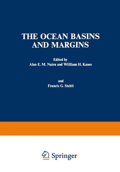 Alan Nairn - Ocean Basins and Margins, Häftad