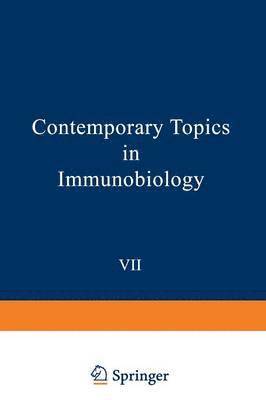 Contemporary Topics in Immunobiology, Vol. 7:T Cells 1