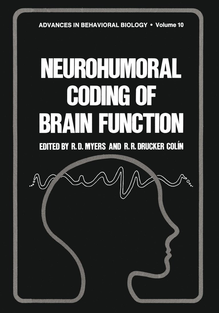 Neurohumoral Coding of Brain Function 1