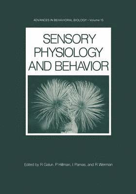 Sensory Physiology and Behavior 1