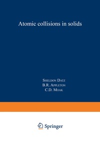 bokomslag Atomic Collisions in Solids