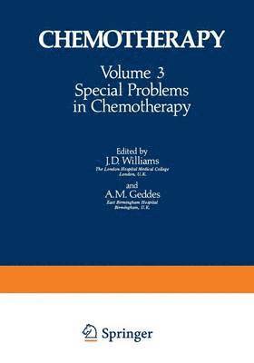 Special Problems in Chemotherapy 1