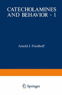 bokomslag Catecholamines and Behavior · 1