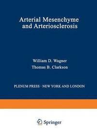 bokomslag Arterial Mesenchyme and Arteriosclerosis