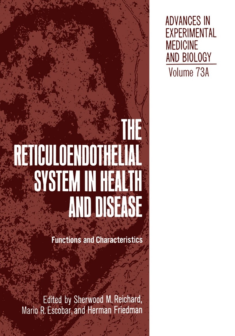 S.M. Reichard, S. M. Reichard - Reticuloendothelial System in Health and Disease, Häftad