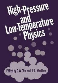 bokomslag High-Pressure and Low-Temperature Physics
