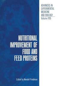 bokomslag Nutritional Improvement of Food and Feed Proteins