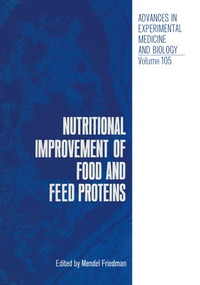 bokomslag Nutritional Improvement of Food and Feed Proteins