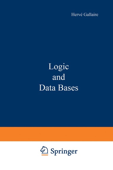 Hervé Gallaire, Jack Minker - Logic and Data Bases, Häftad