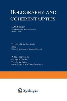 Holography and Coherent Optics 1