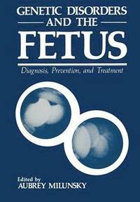 bokomslag Genetic Disorders and the Fetus