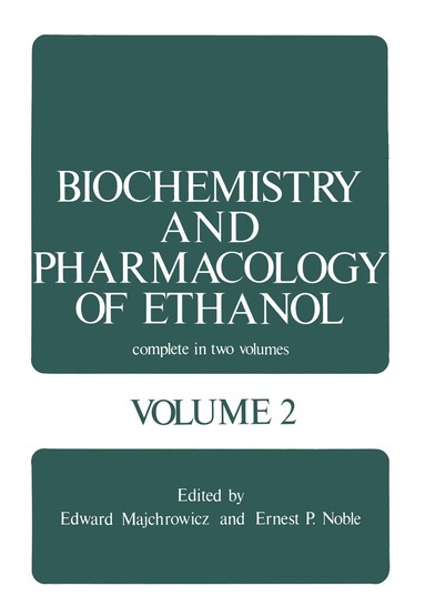 bokomslag Biochemistry and Pharmacology of Ethanol