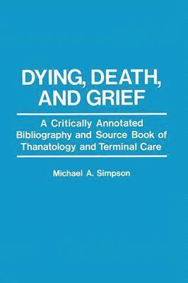 Dying, Death, and Grief 1