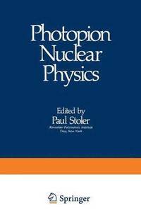 bokomslag Photopion Nuclear Physics