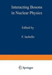 bokomslag Interacting Bosons in Nuclear Physics