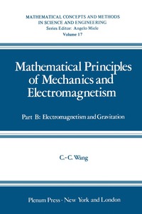 bokomslag Mathematical Principles of Mechanics and Electromagnetism