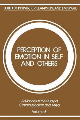 Perception of Emotion in Self and Others 1