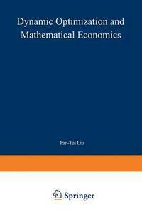 bokomslag Dynamic Optimization and Mathematical Economics