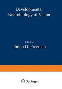 bokomslag Developmental Neurobiology of Vision