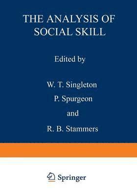 The Analysis of Social Skill 1