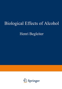 bokomslag Biological Effects of Alcohol