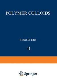 bokomslag Polymer Colloids II