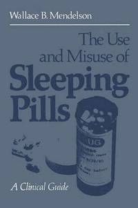 bokomslag The Use and Misuse of Sleeping Pills