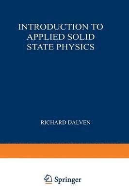 bokomslag Introduction to Applied Solid State Physics