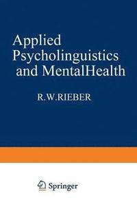 bokomslag Applied Psycholinguistics and Mental Health